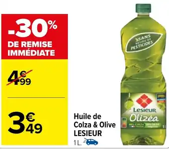 Carrefour Huile de Colza & Olive LESIEUR offre