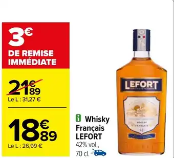 Carrefour Whisky Français LEFORT offre