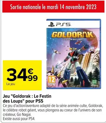 Carrefour Jeu "Goldorak : Le Festin des Loups" pour PS5 offre