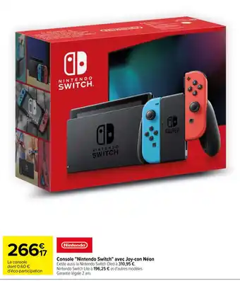 Carrefour Console "Nintendo Switch" avec Joy-con Néon offre
