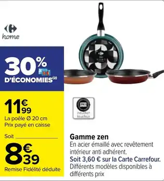 Carrefour Gamme zen offre
