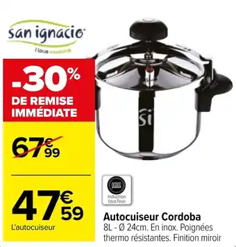 Carrefour Autocuiseur Cordoba offre
