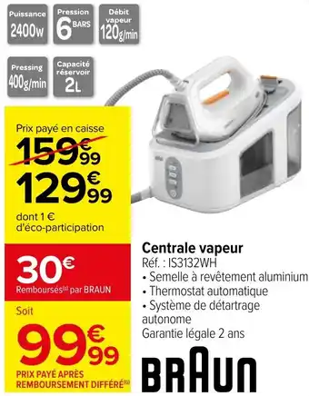 Carrefour Centrale vapeur offre