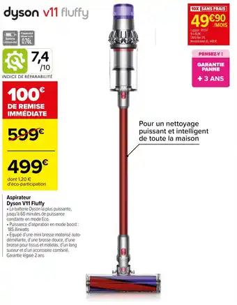 Carrefour Aspirateur dyson v11 fluffy offre