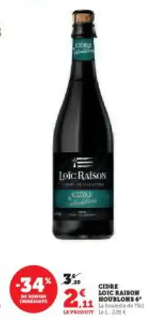 Super U CIDRE LOIC RAISON HOUBLONE offre