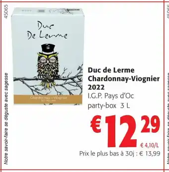 Colruyt Duc de Lerme Chardonnay-Viognier offre