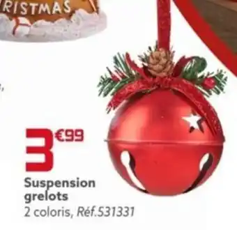 Gifi Suspension grelots offre