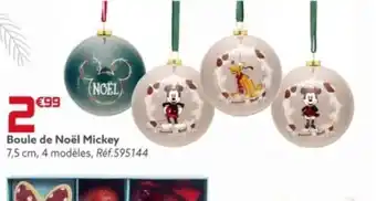 Gifi Boule de Noël Mickey offre