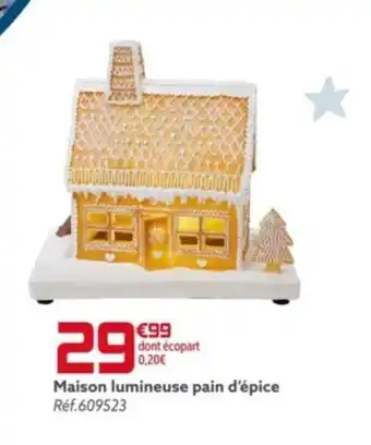 Gifi Maison lumineuse pain d'épice offre