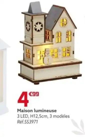 Gifi Maison lumineuse offre