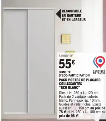 E.Leclerc Brico PACK PORTES DE PLACARD COULISSANTES offre
