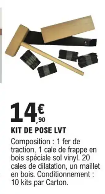 E.Leclerc Brico KIT DE POSE LVT offre