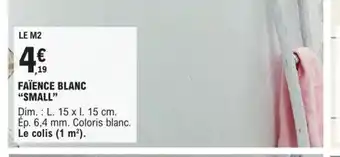 E.Leclerc Brico FAÏENCE BLANC "SMALL" offre