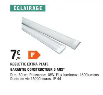 E.Leclerc Brico REGLETTE EXTRA PLATE offre