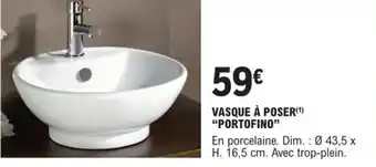 E.Leclerc Brico VASQUE À POSER PORTOFINO offre