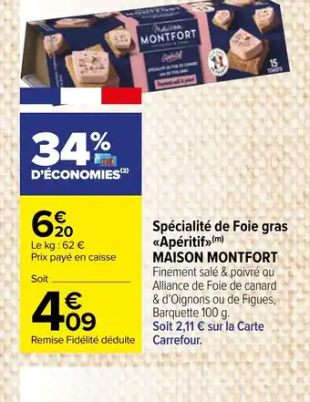 Carrefour Market Spécialité de Foie gras Apéritif offre