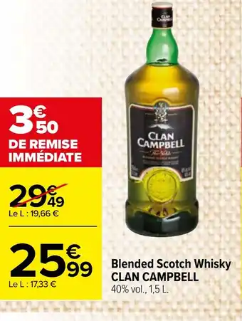 Carrefour Market Blended Scotch Whisky CLAN CAMPBELL offre