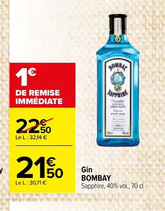 Carrefour Market Gin BOMBAY Sapphire offre