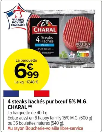 Carrefour Market 4 steaks hachés pur bœuf 5% M.G. CHARAL (n) offre
