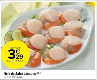 Carrefour Market Noix de Saint-Jacques (3)(0) offre