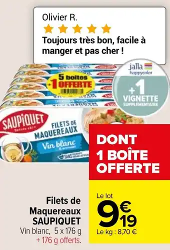 Carrefour Market Filets de Maquereaux SAUPIQUET offre