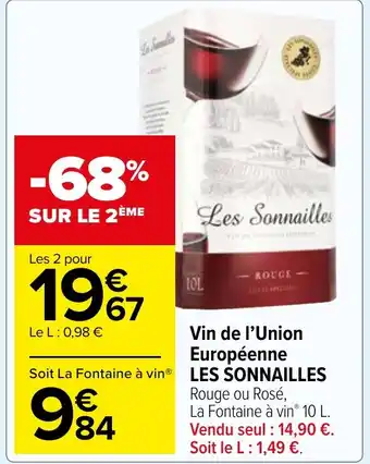 Carrefour Market Vin de l'Union Européenne LES SONNAILLES offre