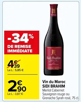 Carrefour Market Vin du Maroc SIDI BRAHIM offre