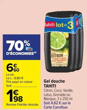 Carrefour Market Gel douche TAHITI offre