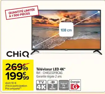 Carrefour Market Téléviseur LED 4K offre