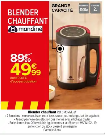 Carrefour Market Blender chauffant Réf. : MSM2L-21 offre