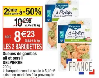 Cora x Carrefour Queues de gambas ail et persil DELPIERRE offre