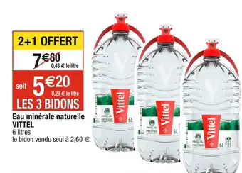 Cora x Carrefour Eau minérale naturelle VITTEL offre