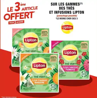 Cora x Carrefour SUR LES GAMMES(¹) DES THÉS ET INFUSIONS LIPTON offre