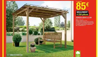 Brico Dépôt Pergola Bois 3 X 3 M offre