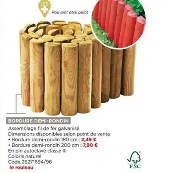 Bricomarché Bordure Demi-rondin offre