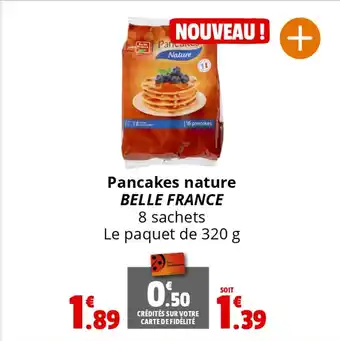 Coccimarket Pancakes nature BELLE FRANCE offre