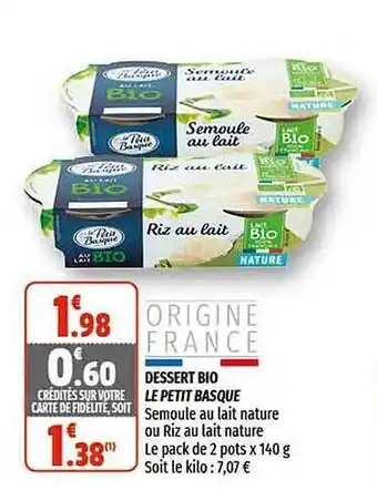 Coccinelle Express Dessert Bio Le Petit Basque offre