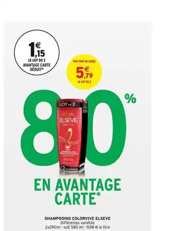 Intermarché Shampooing Colorvive Elsève offre