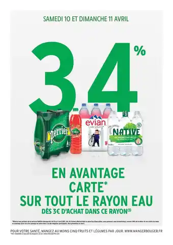 Intermarché Rayon Eau : Perrier, évian, Native offre