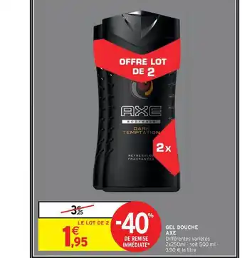 Intermarché Contact Gel Douche Axe -40% De Remise Immédiate offre