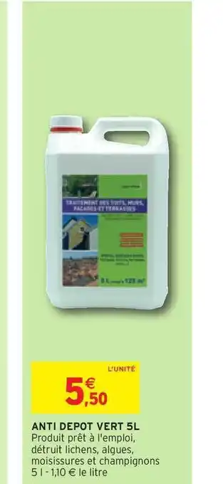 Intermarché Hyper Anti Depot Vert 5l offre