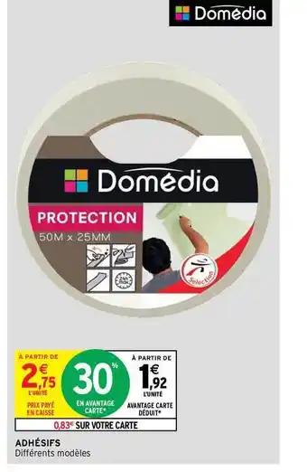 Intermarché Hyper Adhésifs Domédia offre