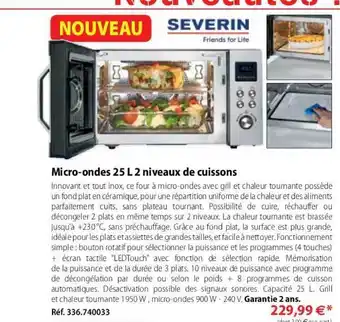 Mathon Micro Ondes 25l 2 Niveaux De Cuissons Severin offre