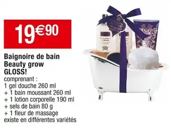 Baignoire de bain Beauty grow GLOSS!