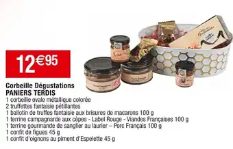 Cora x Carrefour Corbeille Dégustations PANIERS TERDIS offre
