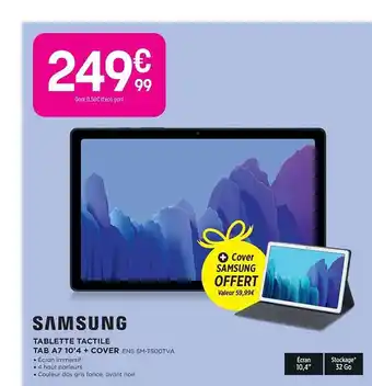 Pulsat Tablette Tactile Tab A7 10'4 + Cover Samsung offre