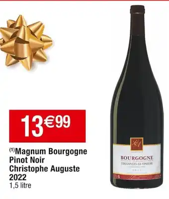 Cora x Carrefour Magnum Bourgogne Pinot Noir offre