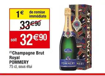 Cora x Carrefour Champagne Brut Royal POMMERY offre