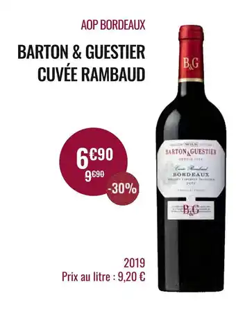 Nicolas Barton & guestier aop bordeaux cuvée rambaud 2019 offre