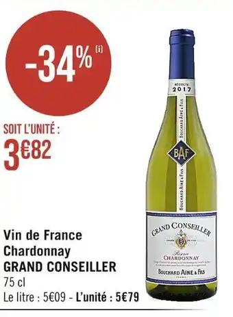 Casino Supermarchés Bouchard aîné & fils vin de france chardonnay grand conseiller offre